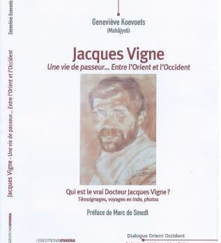 Couverture Livre Jacques VIGNE-de Geneviève KOEVOETS (Mahâjyoti)